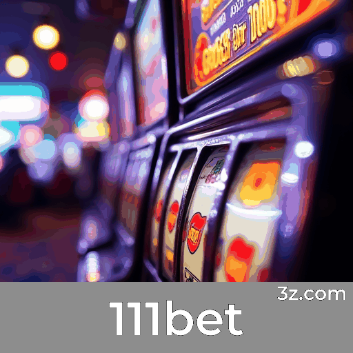 avaliações sobre 111bet slots