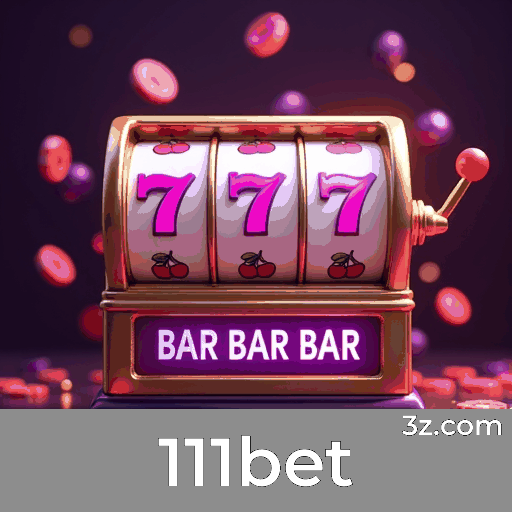 avaliações sobre 111bet slots